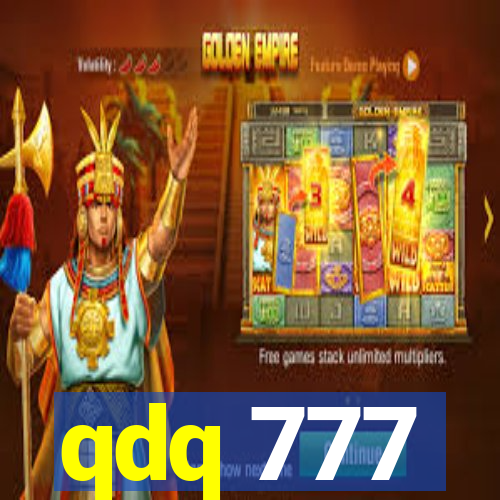 qdq 777